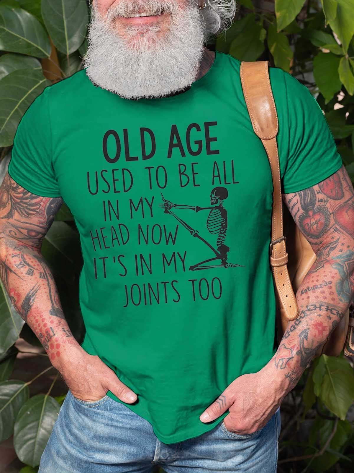 Men's Old Age Used To Be All In My Head T-Shirt - Outlets Forever
