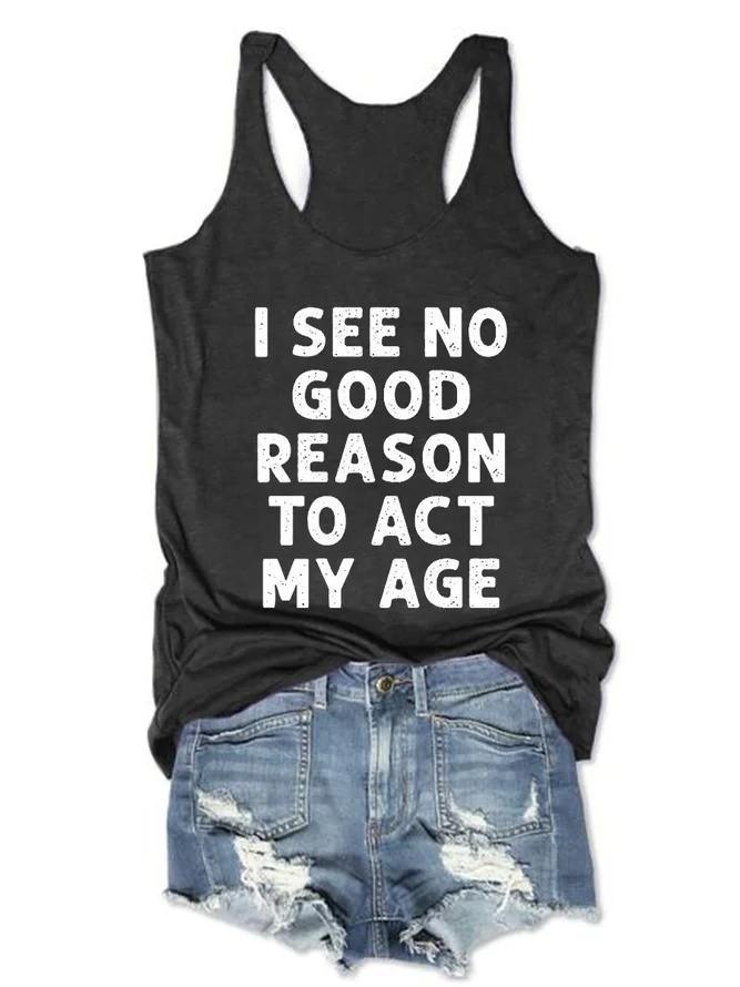 Good Reason Text Printing Women Tank Top - Outlets Forever