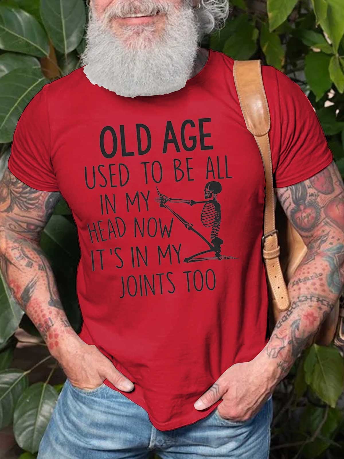 Men's Old Age Used To Be All In My Head T-Shirt - Outlets Forever