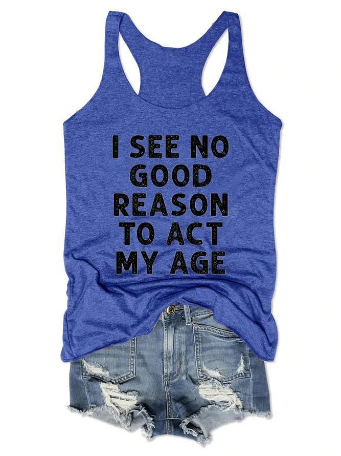 Good Reason Text Printing Women Tank Top - Outlets Forever