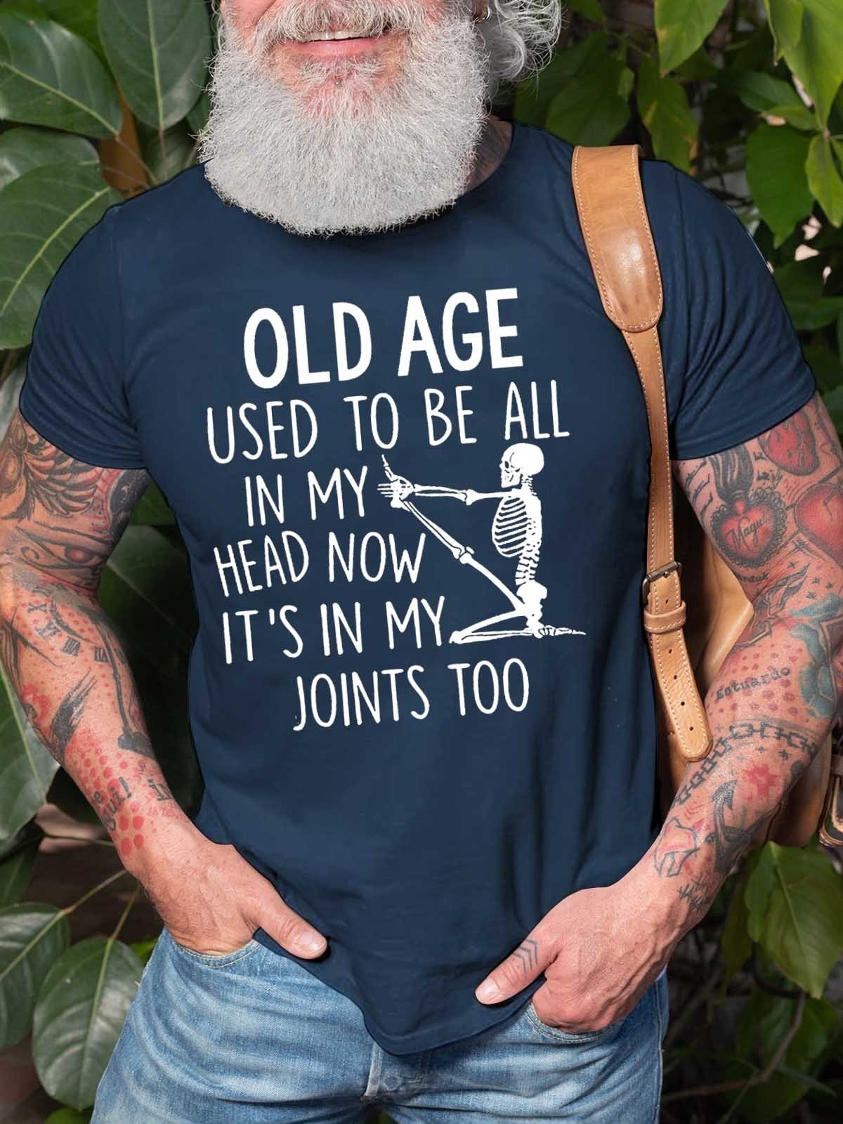 Men's Old Age Used To Be All In My Head T-Shirt - Outlets Forever